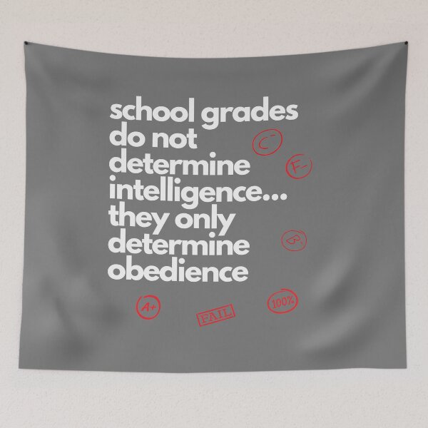 Item preview, SCHOOL GRADES DO NOT DETERMINE INTELLIGENCE... designed and sold by inaDream.