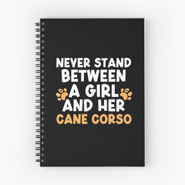 Item preview, Never Stand Between A Girl And Her Cane Corso designed and sold by TheAnimalZ00.