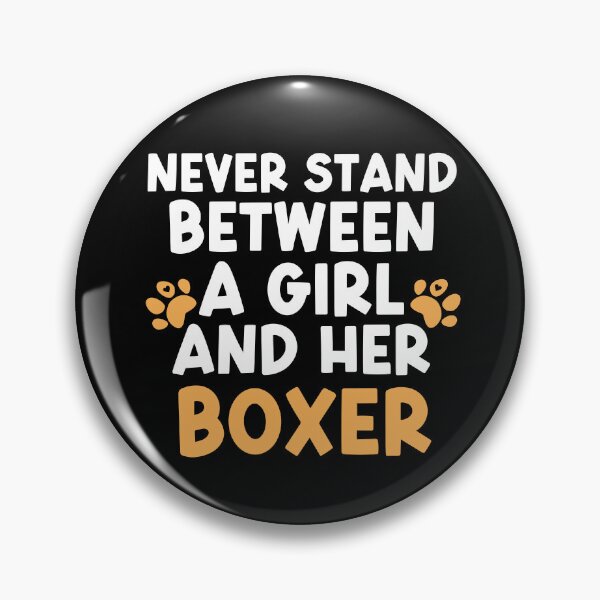 Artikelvorschau, Stellen Sie sich niemals zwischen ein Mädchen und ihren Boxer entworfen und verkauft von TheAnimalZ00.