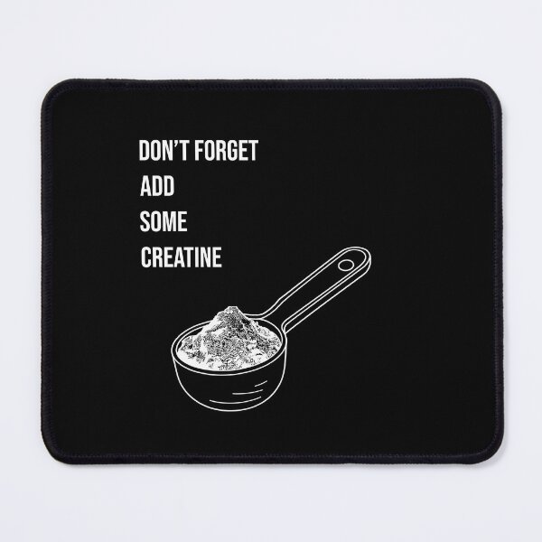 Item preview, Dont forget add some creatine monohydrate Workout Gear  designed and sold by These_Prints.