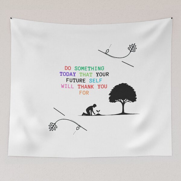 Item preview, Do something today that your future self will appreciate. Inspirational Phrase. designed and sold by LilianPixel.