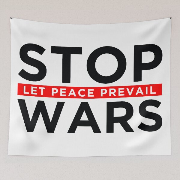 Item preview, Stop The Wars designed and sold by NaphDesigns.