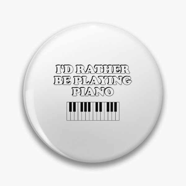 Item preview, Rather be playing piano - piano player designed and sold by Inspirationmotivation.