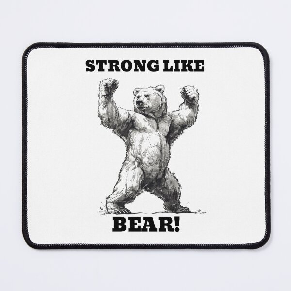 Item preview, STRONG LIKE BEAR design - Flexing Muscles, Jacked and Shredded Bear - Gym, Fitness, Workout Merch - Merch for Bodybuilders, Weightlifters and Powerlifters - Animal Themed gear designed and sold by Primal Pump Co LTD.