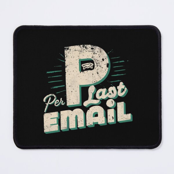 Item preview, Per My Last Email designed and sold by ZIZZO 22.