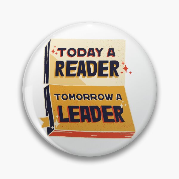 Item preview, Today A Reader Tomorrow a Leader Reading Education Motivation designed and sold by socialarmour.