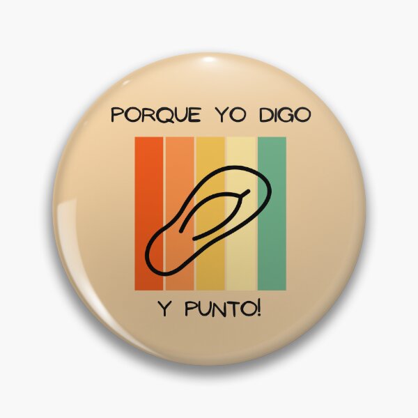 Item preview, Porque yo digo chancla clear designed and sold by sylbealvaguez.