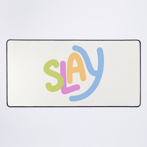 Item preview, Slay designed and sold by PeachyLitchi.