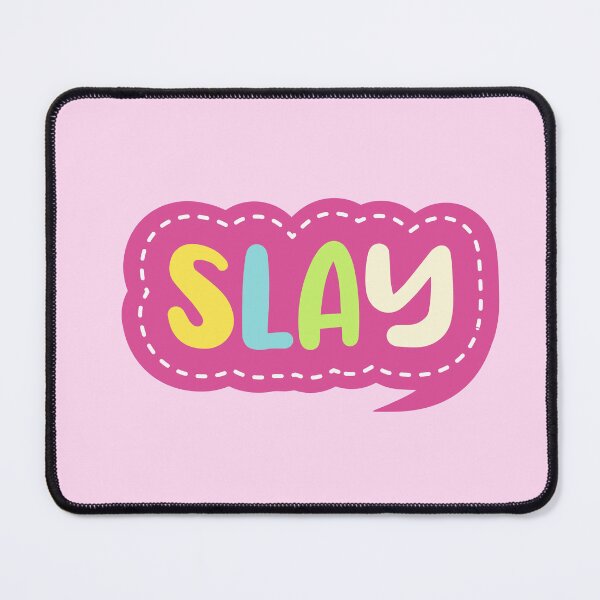 Item preview, Slay designed and sold by PeachyLitchi.