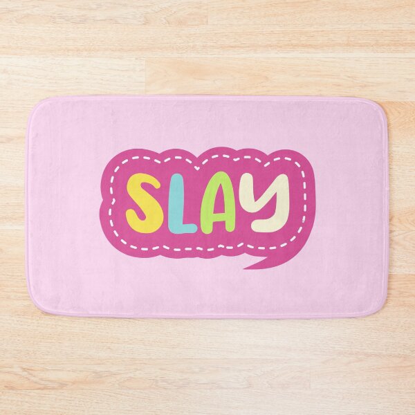 Item preview, Slay designed and sold by PeachyLitchi.