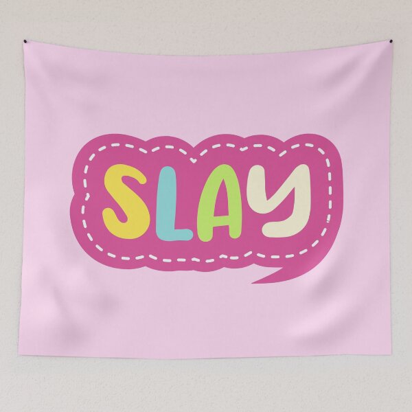 Item preview, Slay designed and sold by PeachyLitchi.