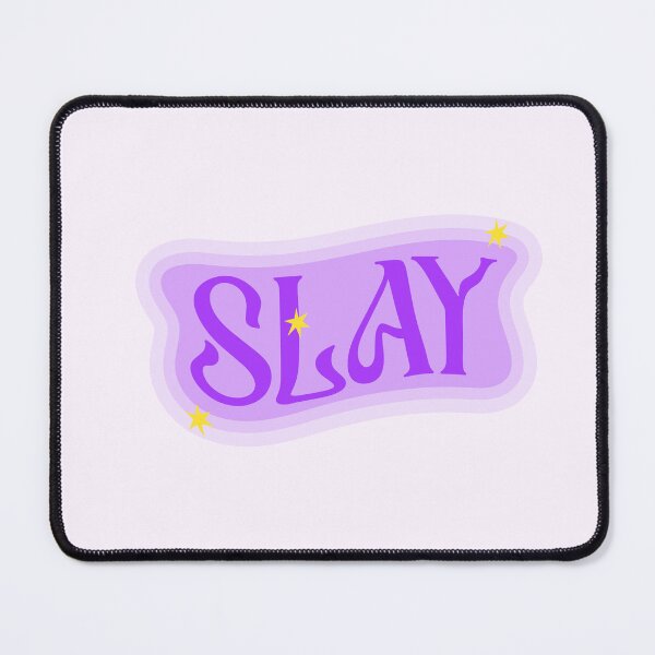 Item preview, Slay designed and sold by PeachyLitchi.
