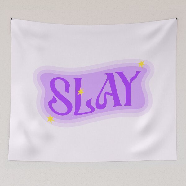 Item preview, Slay designed and sold by PeachyLitchi.