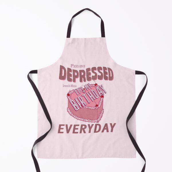 Item preview, So Depresse I Act Like It’s My Birthday designed and sold by PoppyCanyon.