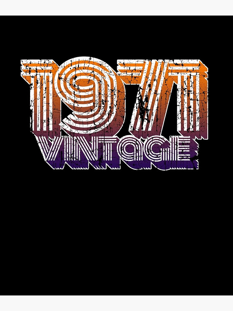 &ldquo;Vintage 1971 47th Birthday T Shirt Oldschool 70s Dad Gift&rdquo; Poster by