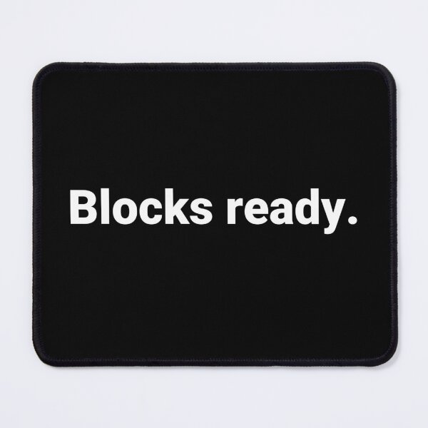 Item preview, Blocks ready. designed and sold by Text-based T-Shirts and Gifts.
