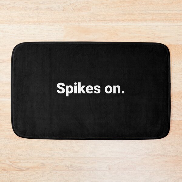Item preview, Spikes on. designed and sold by Text-based T-Shirts and Gifts.