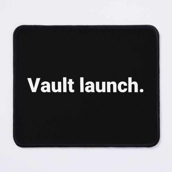 Item preview, Vault launch. designed and sold by Text-based T-Shirts and Gifts.