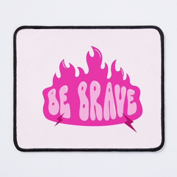 Item preview, Be Brave designed and sold by PeachyLitchi.