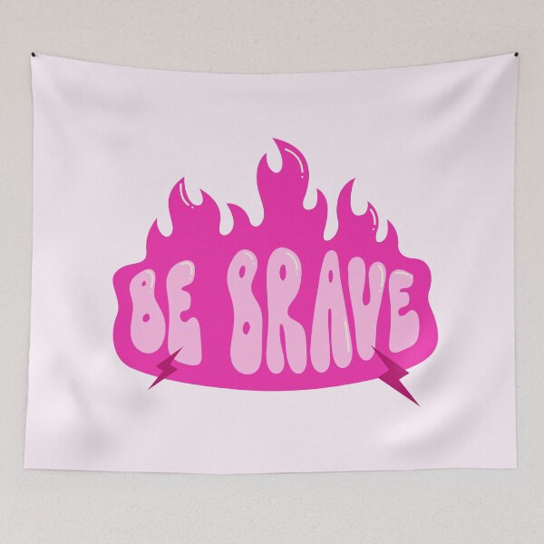 Item preview, Be Brave designed and sold by PeachyLitchi.
