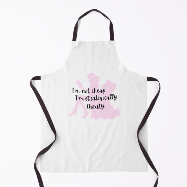 Item preview, I'm Not Cheap, I'm Strategically Thrifty designed and sold by BrellieArts.