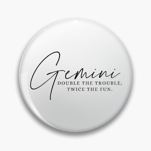 Item preview, Gemini - Double The Trouble, Twice The Fun designed and sold by JT Digital.