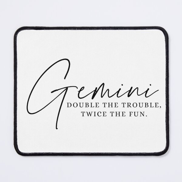 Item preview, Gemini - Double The Trouble, Twice The Fun designed and sold by JT Digital.