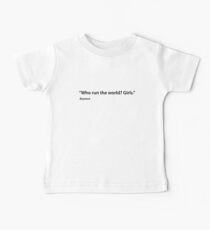 who run the world feminist quote Baby Tee