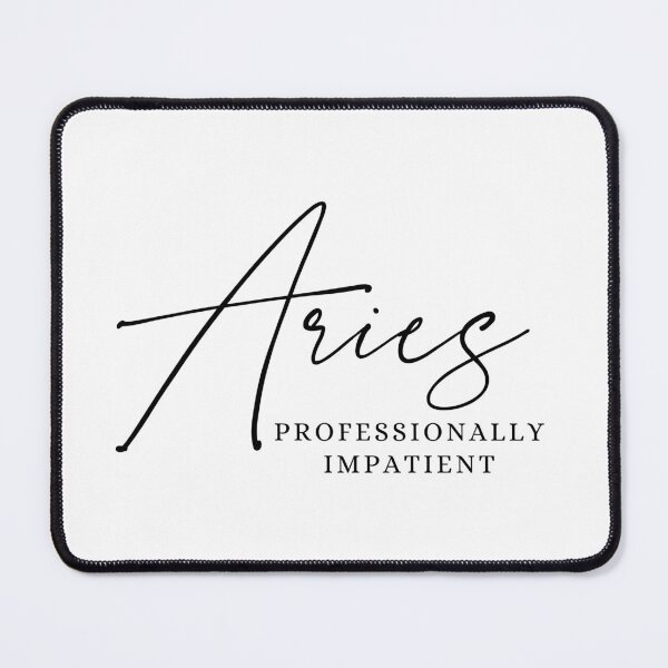 Item preview, Aries - Professionally Impatient designed and sold by JT Digital.