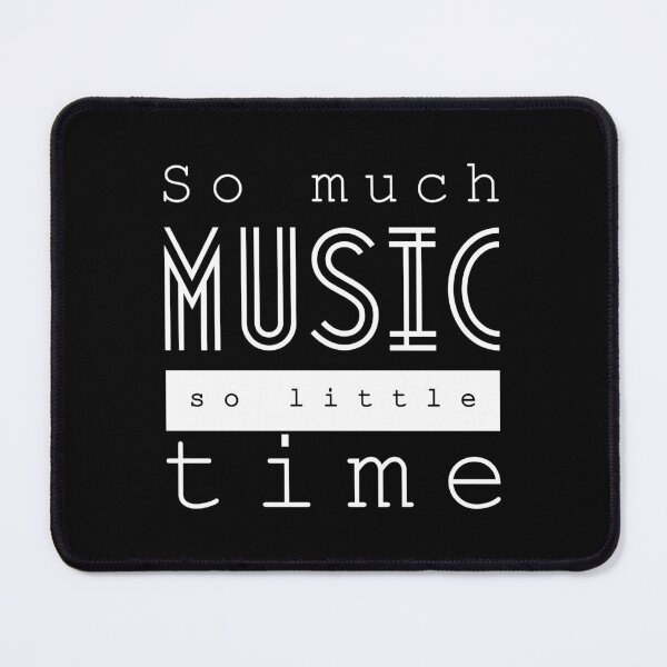 Item preview, Melodic Rush: 'So Much Music, So Little Time' Quotes Design designed and sold by Luxuriously.