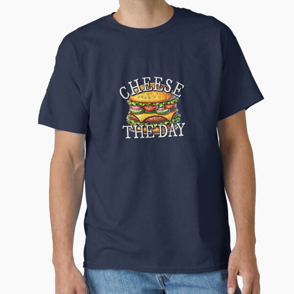 Item preview, Cheese The Day! Burger Pun Cheeseburger Fun designed and sold by Skizzenmonster.