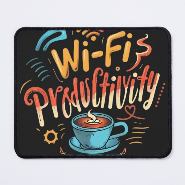Item preview, Wi-Fi & Coffee: The Remote Worker's Mantra designed and sold by aiart-cutegirl.