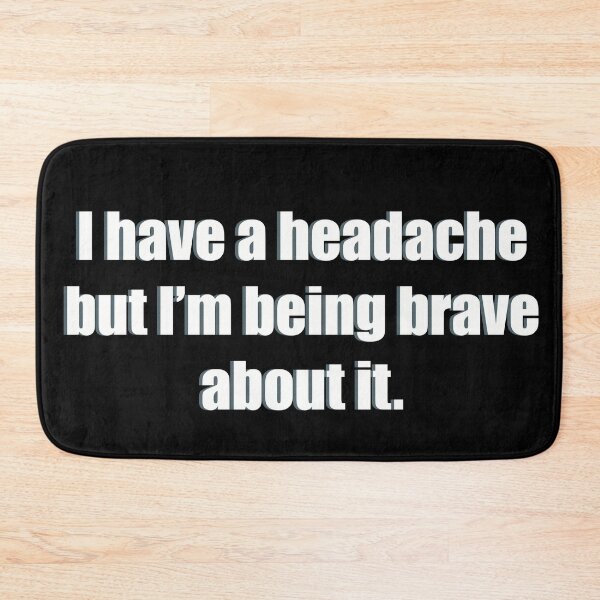 Item preview, I Have a Headache designed and sold by EiggammaI.