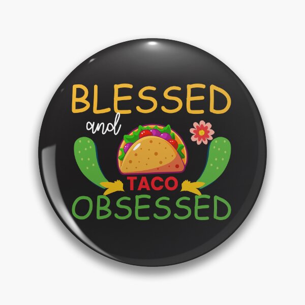 Item preview, Blessed and Taco Obsessed  designed and sold by Craft99.