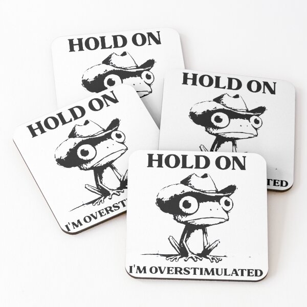 Item preview, Frog Hold On I'm Overstimulated designed and sold by yessytenra.