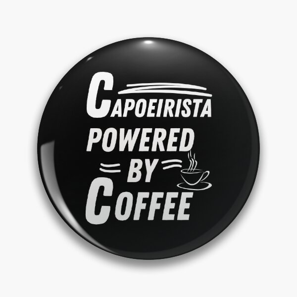 Item preview, Capoeirista powered by coffee designed and sold by annoying-shirts.