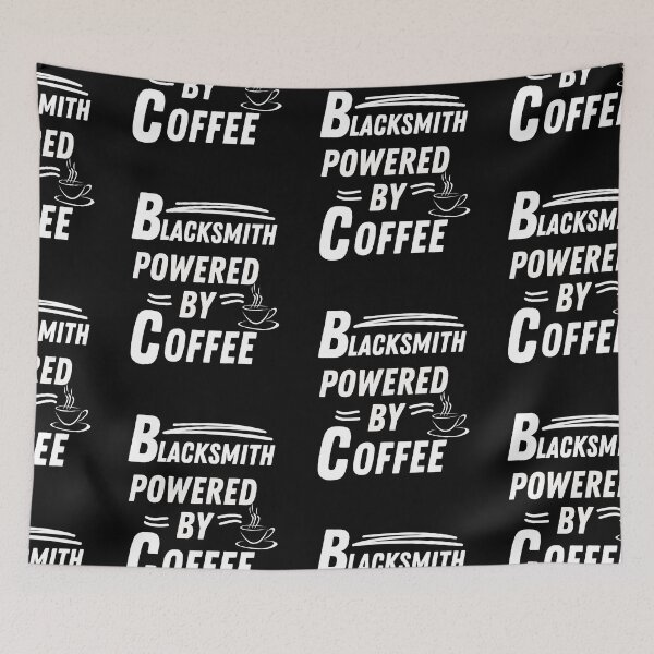 Item preview, Blacksmith powered by coffee designed and sold by annoying-shirts.