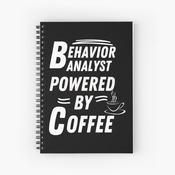 Item preview, Behavior analyst powered by coffee designed and sold by annoying-shirts.