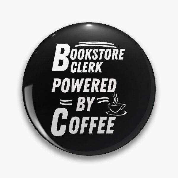 Item preview, Bookstore clerk powered by coffee designed and sold by annoying-shirts.