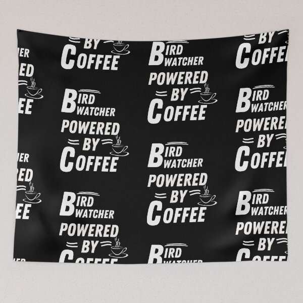 Item preview, Bird watcher powered by coffee designed and sold by annoying-shirts.