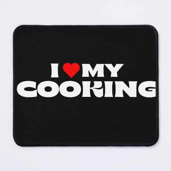 Item preview, I Love My Cooking designed and sold by Itsheartshop.