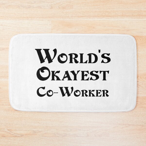 Item preview, World's Okayest Co-Worker designed and sold by 101univers.