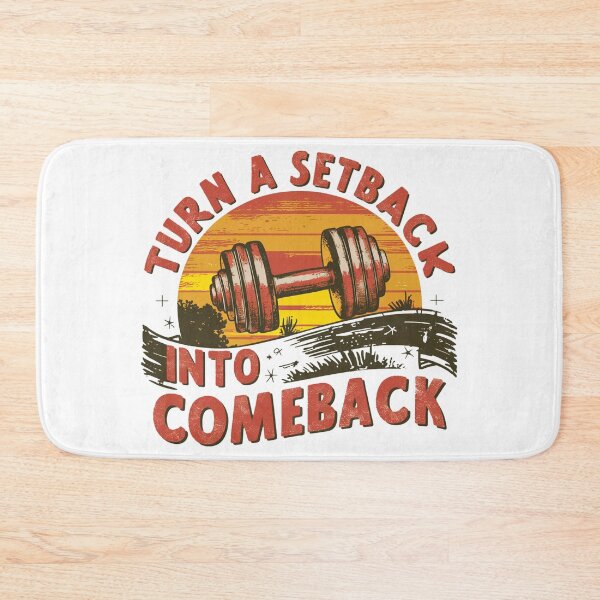 Item preview, Turn a setback into a comeback.  designed and sold by limos.
