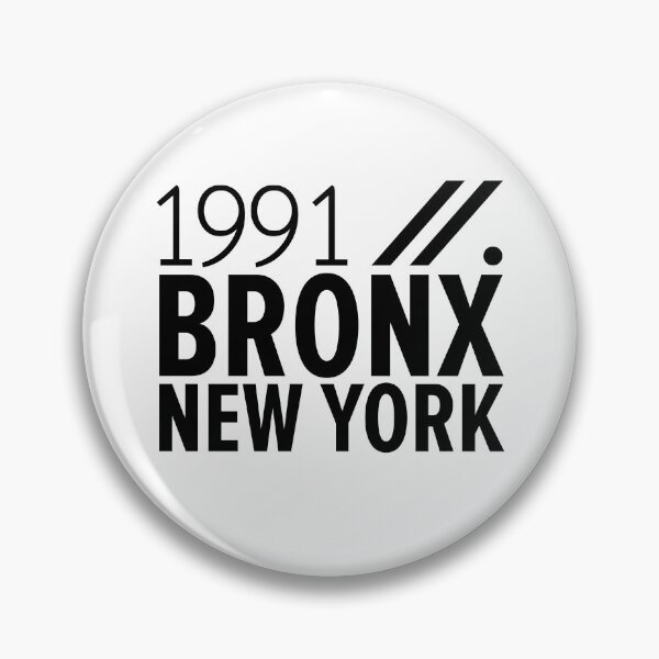 Item preview, Bronx NY Birth Year Collection - Represent Your Roots 1991 in Style designed and sold by Boogosh.