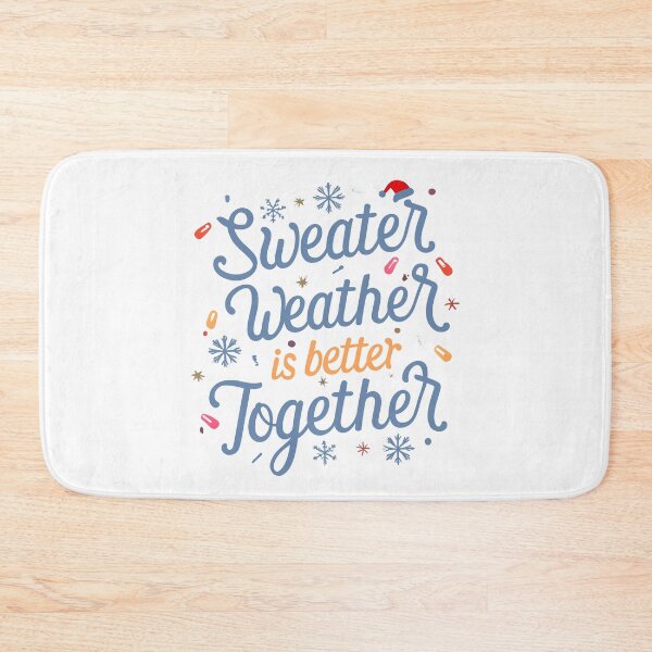 Item preview, Sweater Weather Is Better Together designed and sold by moderncolor.