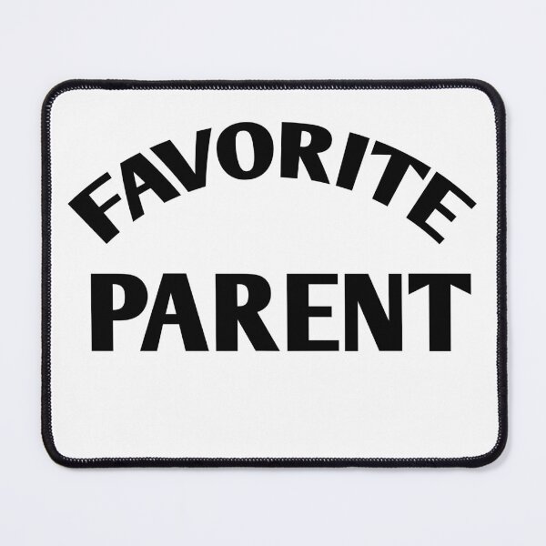 Item preview, Favorite Parent designed and sold by WakeNBake-Tees.