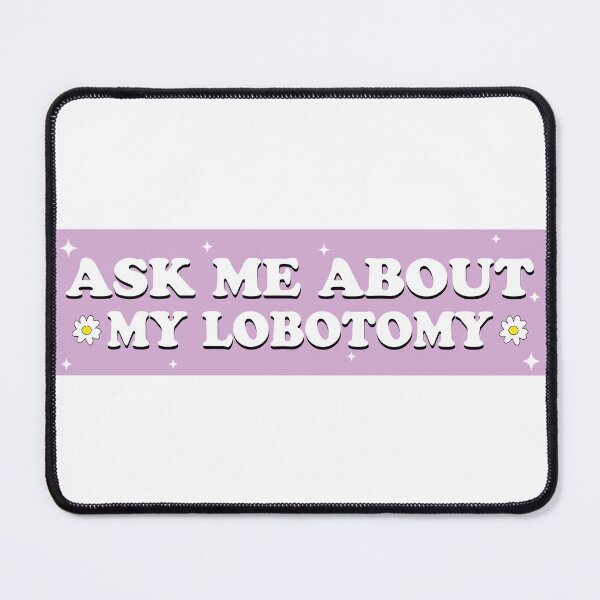 Item preview, Ask Me About My Lobotomy Funny Vintage Bumper designed and sold by fanky-bumper.