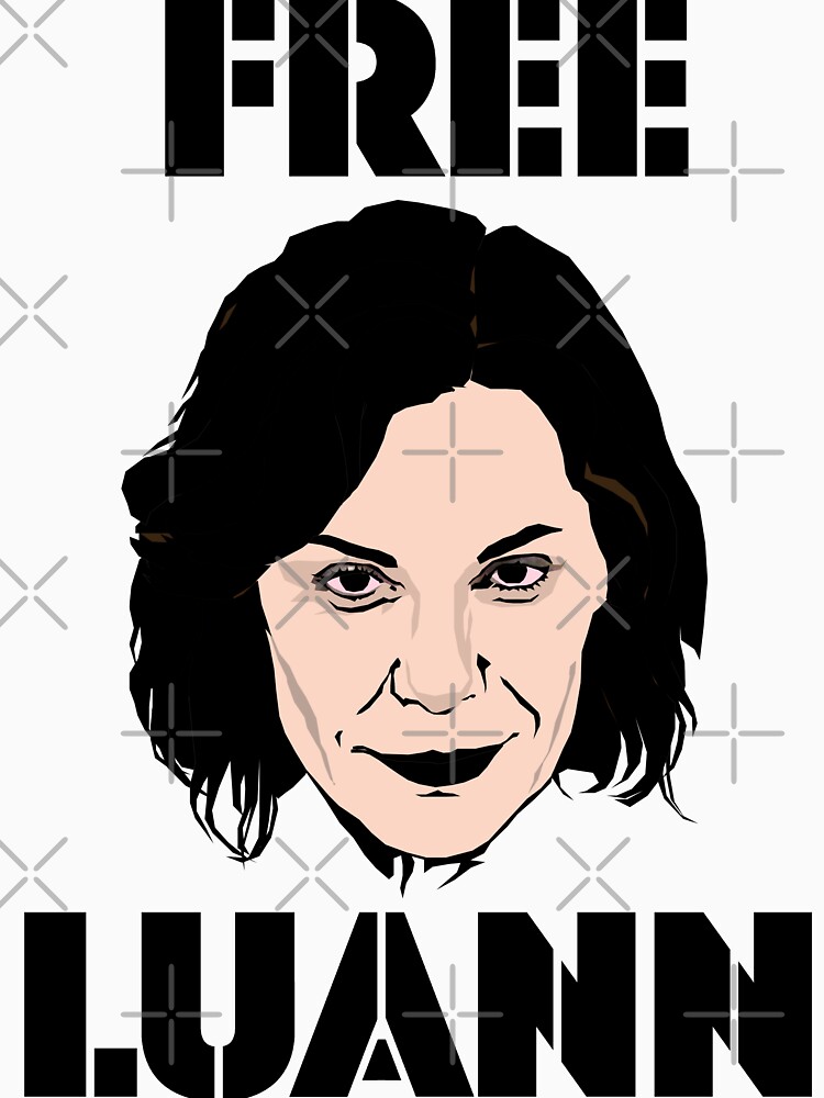 Free Luann Tshirt Free Luann Tshirt