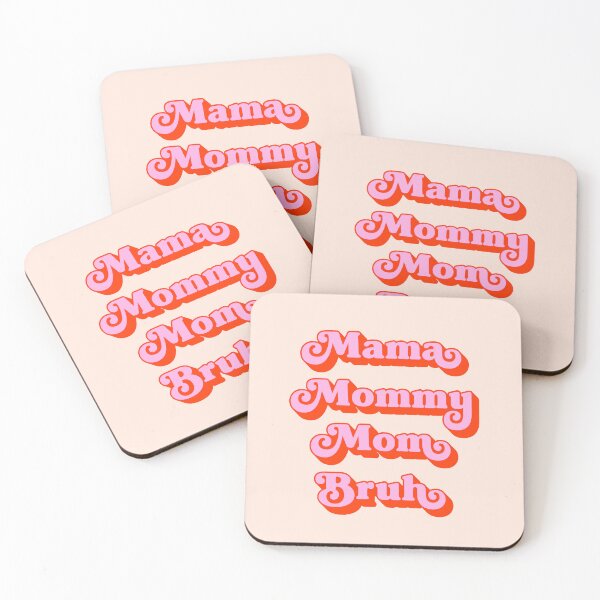 Item preview, Mama Mommy mom Bruh funny (peach tone) designed and sold by Paigaam.