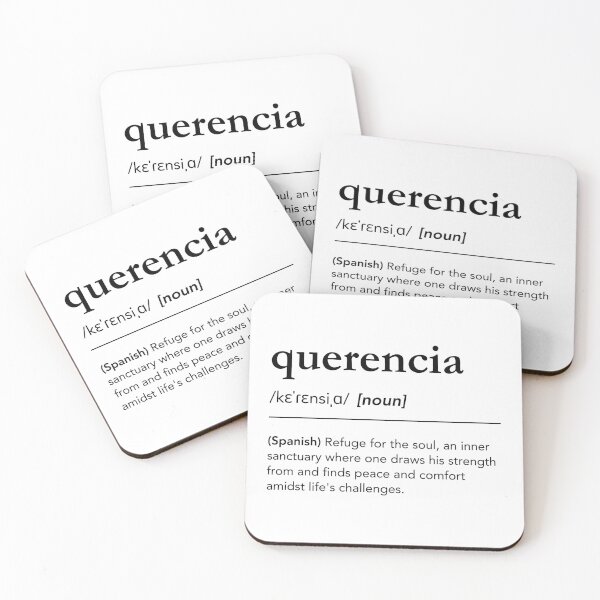 Item preview, Querencia definition, meaning of querencia, spanish words, what does querencia mean designed and sold by lagunaklein.